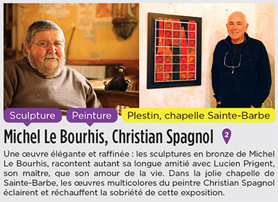 Le Circuit des Chapelles, édition 2017 - Exposition Michel Le Bourhis & Christian Spagnol